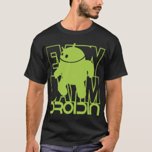 Täglich bin ich Droidin T-Shirt