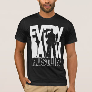 Täglich bin ich Hustlin - Weiß/Schwarzes T-Shirt
