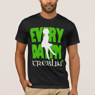 Täglich bin ich Treblin grundlegendes Shirt 3