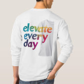 Täglich erhöhen T-Shirt (Rückseite)