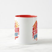 Täglich stärker werden tasse (Zentrum)