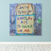 tägliche Erinnerung Leinwanddruck (Insitu (Holzboden))