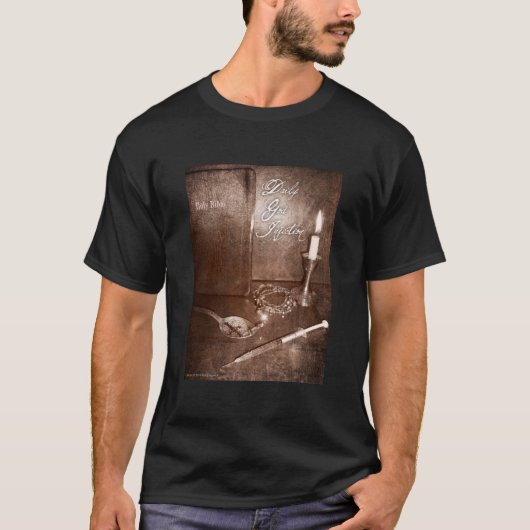 Tägliche Gott-Einspritzung T-Shirt (Vorderseite)