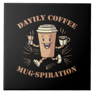 Tägliche Kaffeetassen-Inspiration Fliese