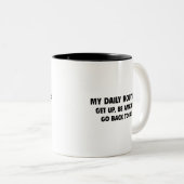 Tägliche routinemäßige Tasse (VorderseiteRechts)