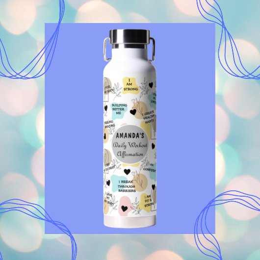 Tägliche Workout Affirmations Custom Water Flasche