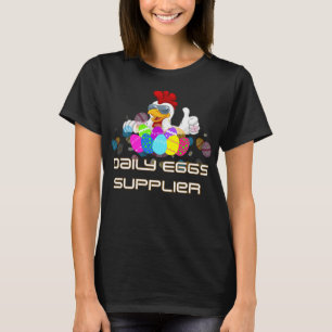 Täglicher Eierlieferant Lustiges Hühnerbauer T-Shi T-Shirt