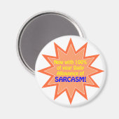 Täglicher Sarcasm-Zuschlag Magnet (Vorderseite/Rückseite)