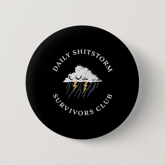 Täglicher Shitstorm-Überlebender Club Lustig Sarka Button (Vorderseite)