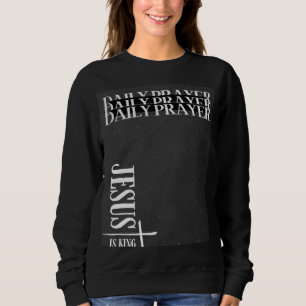 Tägliches Gebet Sweatshirt