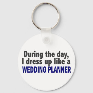 Tagsüber kleide ich mich wie ein Hochzeitsplaner Schlüsselanhänger