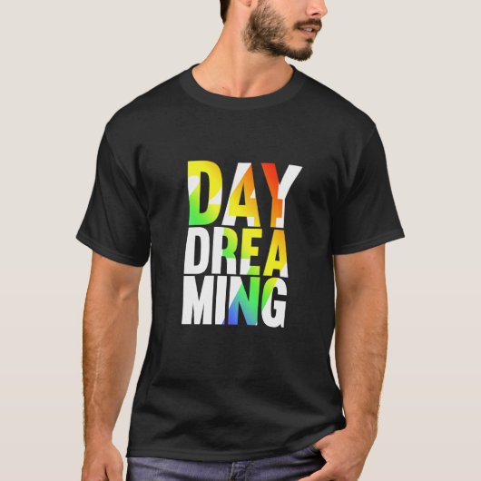 Tagträumen 247 1 T-Shirt (Vorderseite)