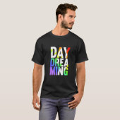 Tagträumen 247 T-Shirt (Vorne ganz)