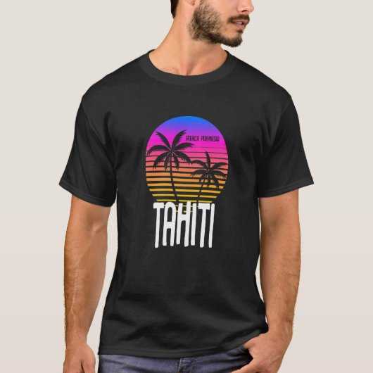 Tahiti French Polynesia T-Shirt (Vorderseite)