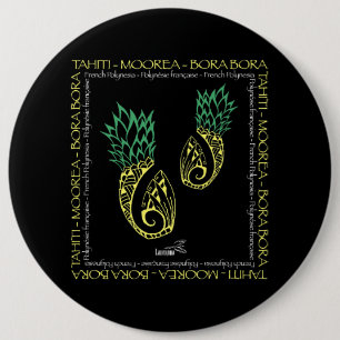 Tahiti Moorea Bora Bora Polynesischer Tattoo Pinea Button