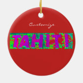 Tahiti Sign Thunder_Cove Keramik Ornament (Hinten)
