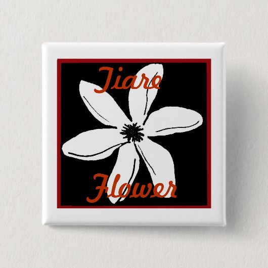 Tahitian Tiare Blume Button (Vorderseite)