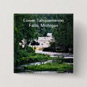 Tahquamenon Falls Staat Park Lower Falls, Michigan Button (Vorderseite)
