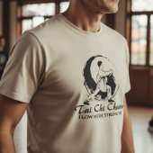Tai Chi Chuan – Flow with Strength T-Shirt