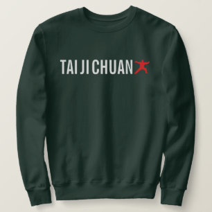 Tai Chi Chuan Sweatshirt