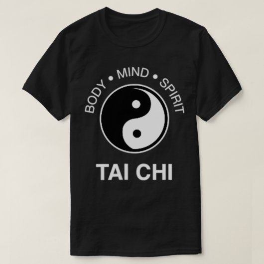 Tai Chi for Mind Body Wellness Yin Yang T-Shirt (Design vorne)