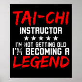 Tai Chi Instructor Legend Poster (Vorne)
