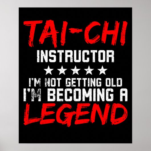 Tai Chi Instructor Legend Poster (Vorne)