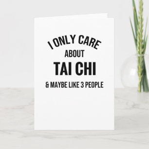 Tai Chi ist mir nur wichtig   Tai Chi Martial Arts Karte