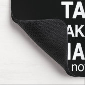 Taiko Makes Me Happy You Not So Much Funny Quote G Mousepad (Ecke)