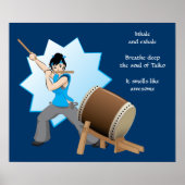 Taiko riecht wie Phantastisch (Art + Haiku) Poster (Vorne)
