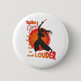 TaikoGirl Loud (dreadlocks) Button