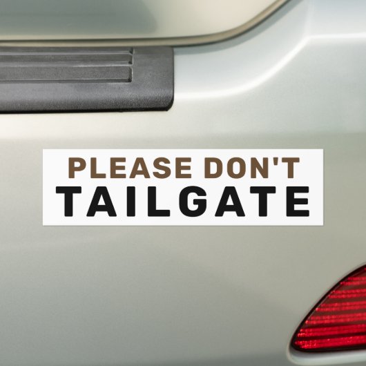 Tailgate bitte nicht | Brown Autoaufkleber (Auf Auto)