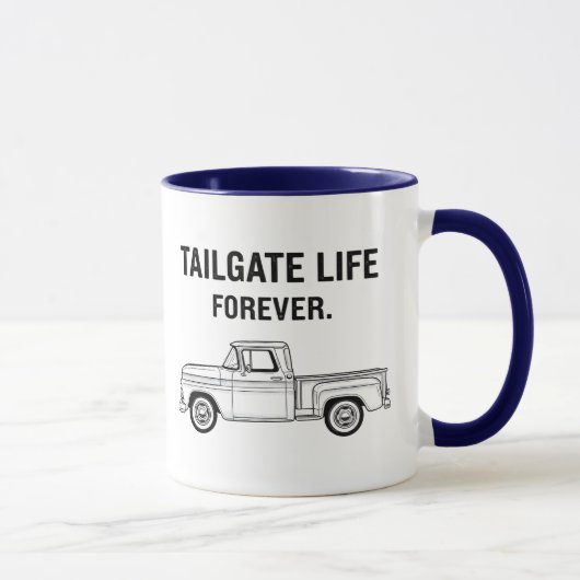 Tailgate Life Forever Tasse (Rechts)
