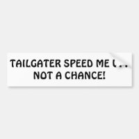 Tailgater beschleunigen mich? Nicht eine