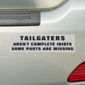 Tailgaters. Nicht schließen Sie Idioten ab Autoaufkleber (Auf Auto)