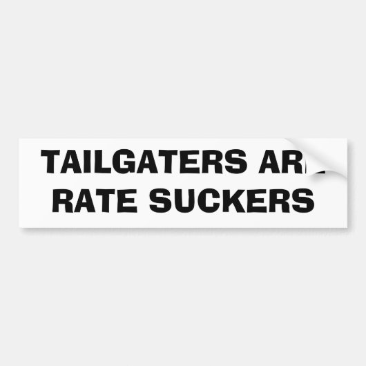 Tailgaters sind Raten-Sauger Autoaufkleber (Vorne)