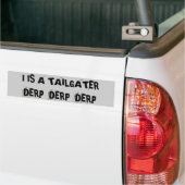 Tailgating Derp Derp Derp Autoaufkleber (Auf Lkw)