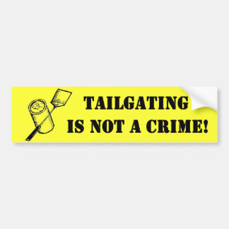 Tailgating ist nicht ein Verbrechen Autoaufkleber