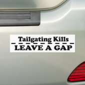 Tailgatingtötungen - verlassen Sie einen Abstand. Autoaufkleber (Auf Auto)