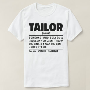 Tailor Noun Definition Nähliebhaber sarkastisch T-Shirt