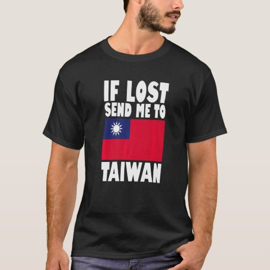Taiwan Flag Design If lost send me to Taiwan Prem T-Shirt (Vorderseite)