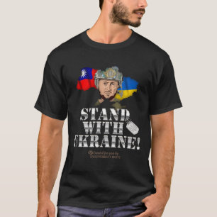 Taiwan steht mit der Ukraine und der Flagge von Ze T-Shirt