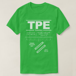 Taiwan Taoyuan International Airport TPE T-Shirt
