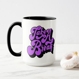 Take A Break - Groovy Retro 70er Jahre Lila Schwar Tasse
