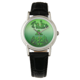 Take A Breath, Written In Green, Armbanduhr