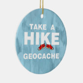 Take A Hike Keramik Ornament (Rechts)