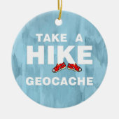 Take A Hike Keramik Ornament (Vorne)