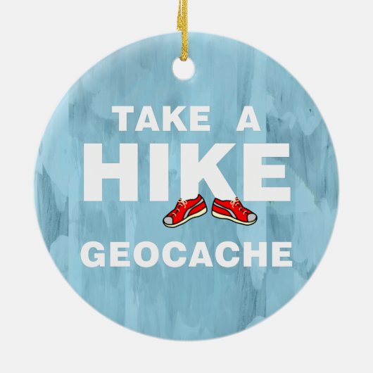 Take A Hike Keramik Ornament (Hinten)