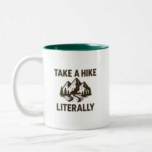 Take a Hike Literally Premium Zweifarbige Tasse (Links)