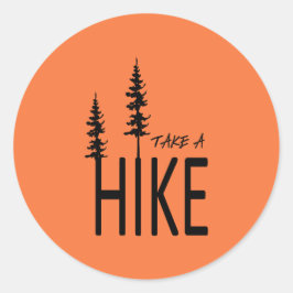 Take a hike runder aufkleber